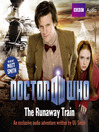 The Runaway Train (MP3)